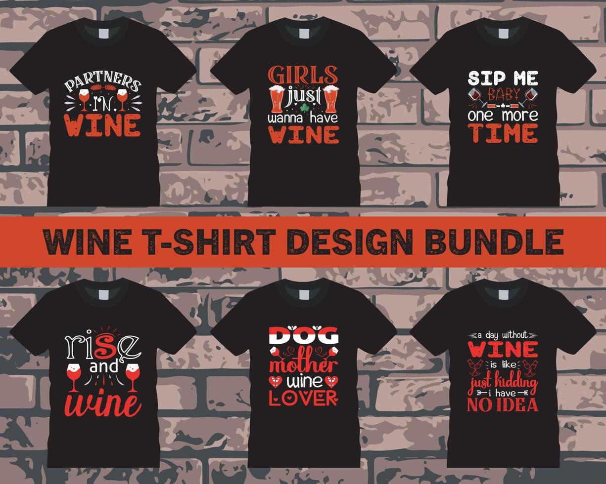 Wine T Shirt Design Bundle ,Vector EPS Editable Files Pro Vector