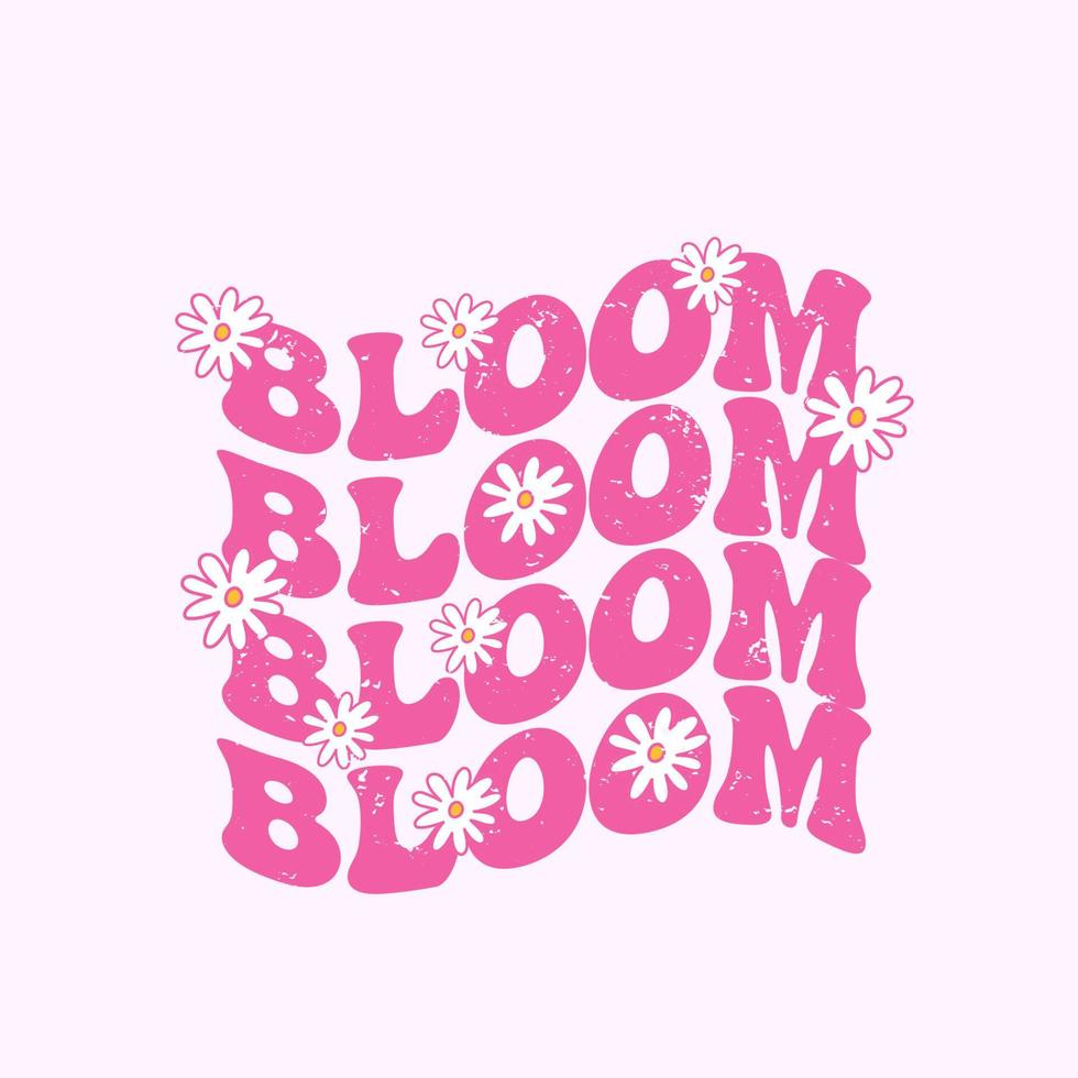 Retro slogan Bloom, with hippie flowers. Colorful lettering in vintage style. vector