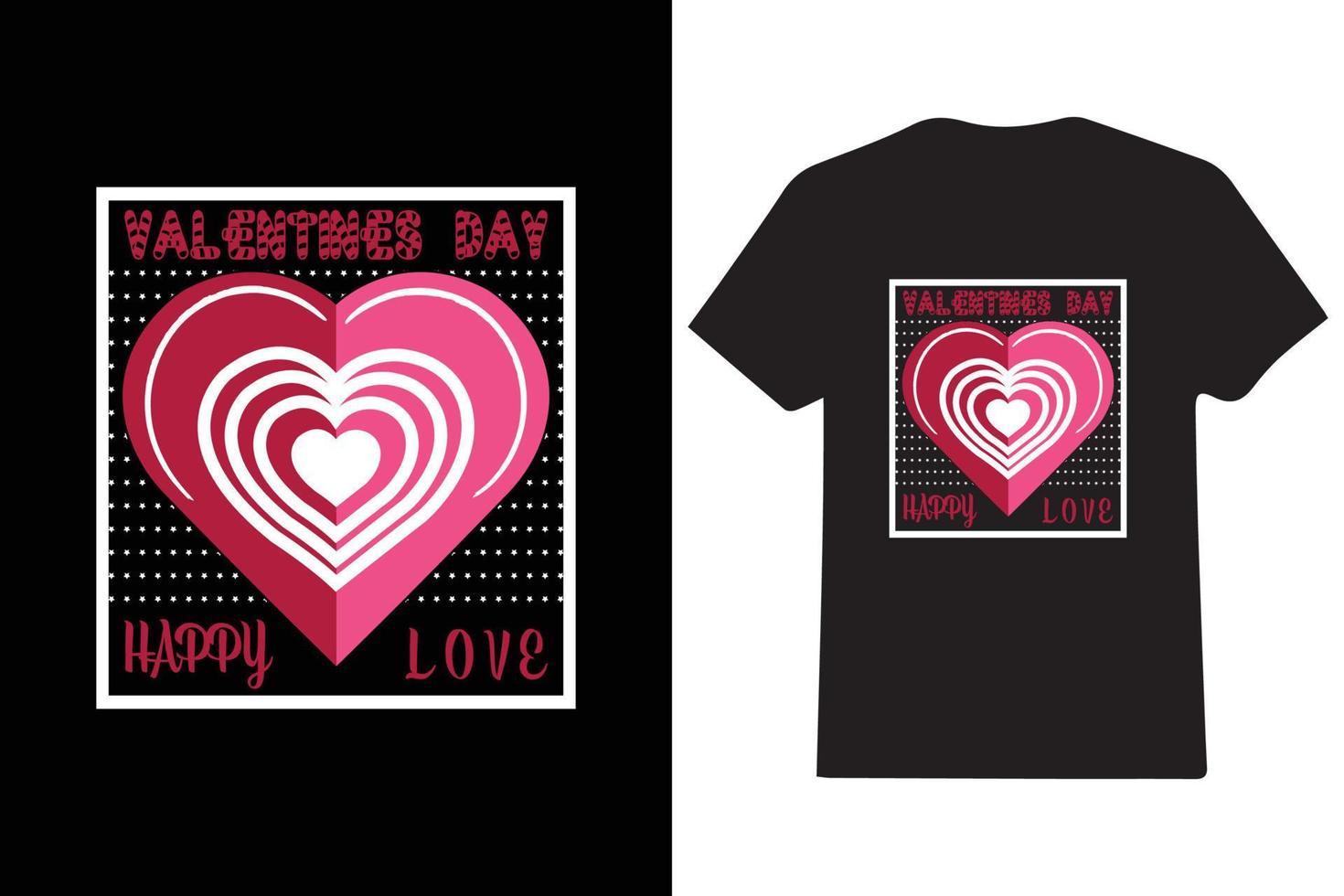 valentines day happy love T-shirt design vector