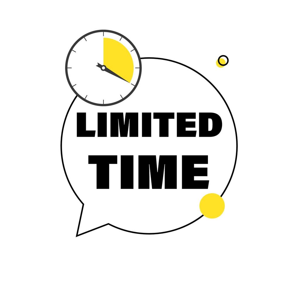 Limited time message icon. Business offer vector