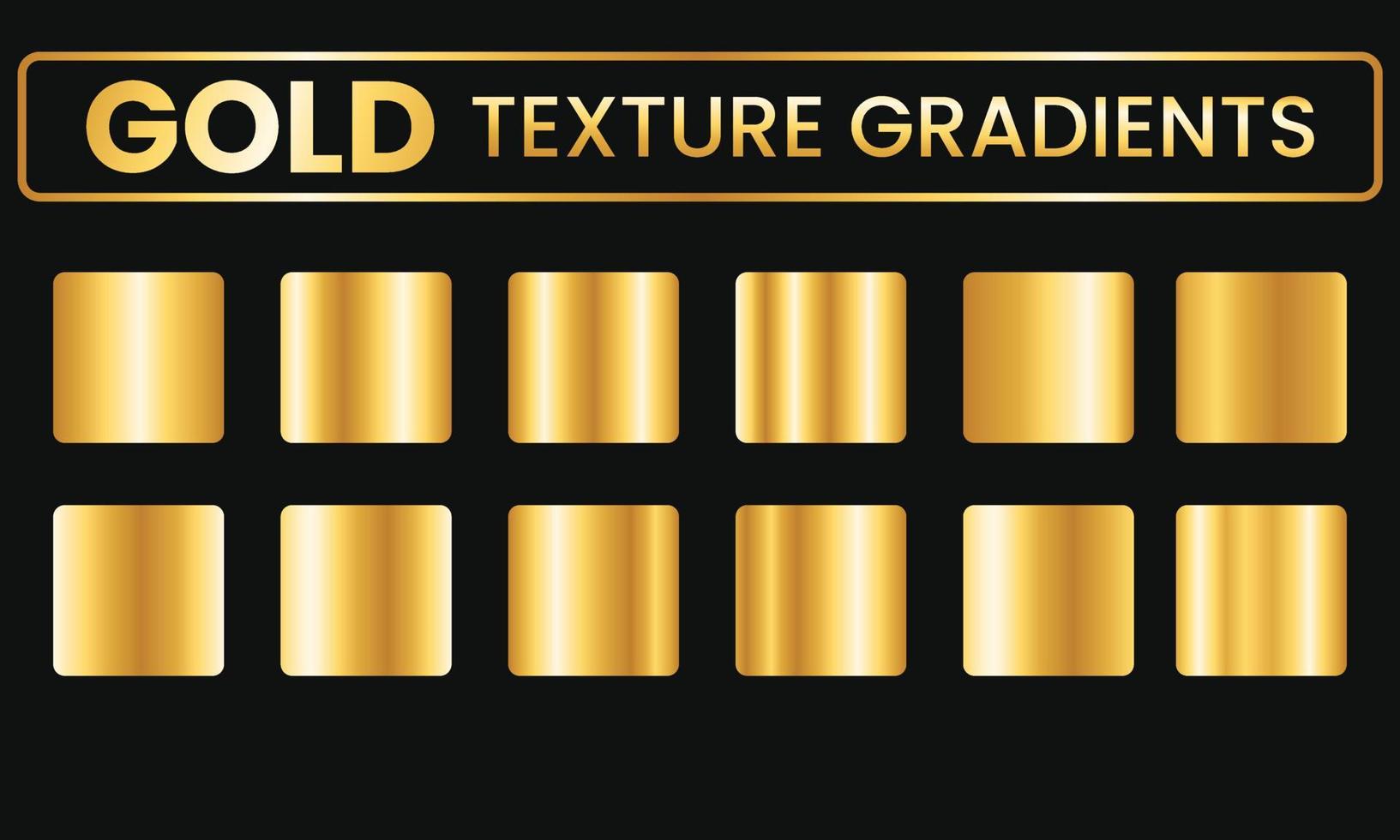 Gold gradient texture collection. Collection of golden metallic gradient. Brilliant plates with gold effect. vector