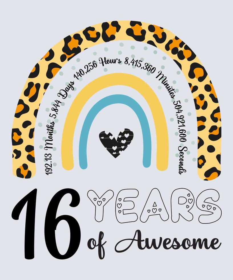 16th Birthday T-Shirt,16 Years Of Awesome, Typography Design, Milestone Birthday Gift vector