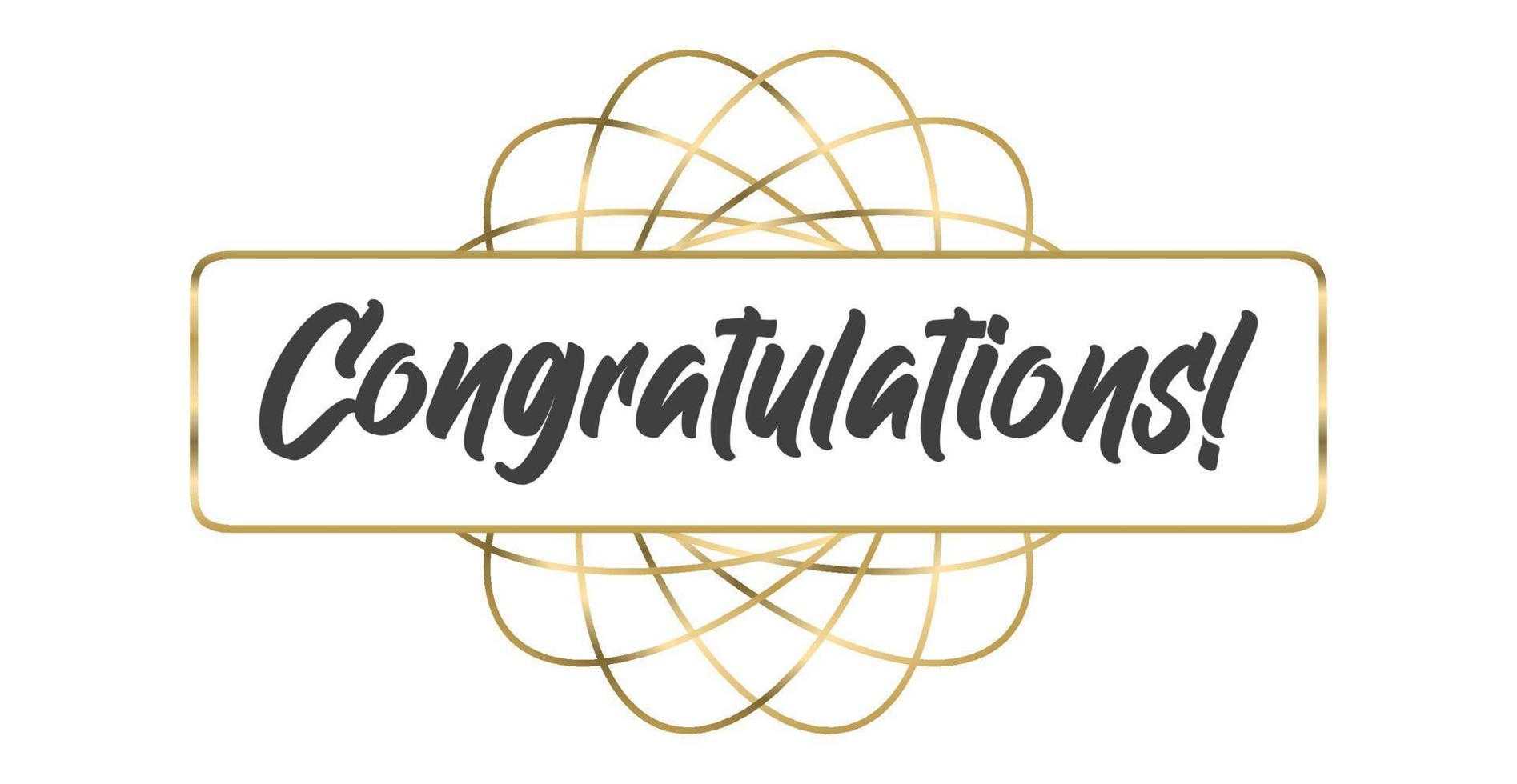 Congratulations lettering message with elegant golden frame. Congrats calligraphic quote. Hand drawn style calligraphy phrase. vector