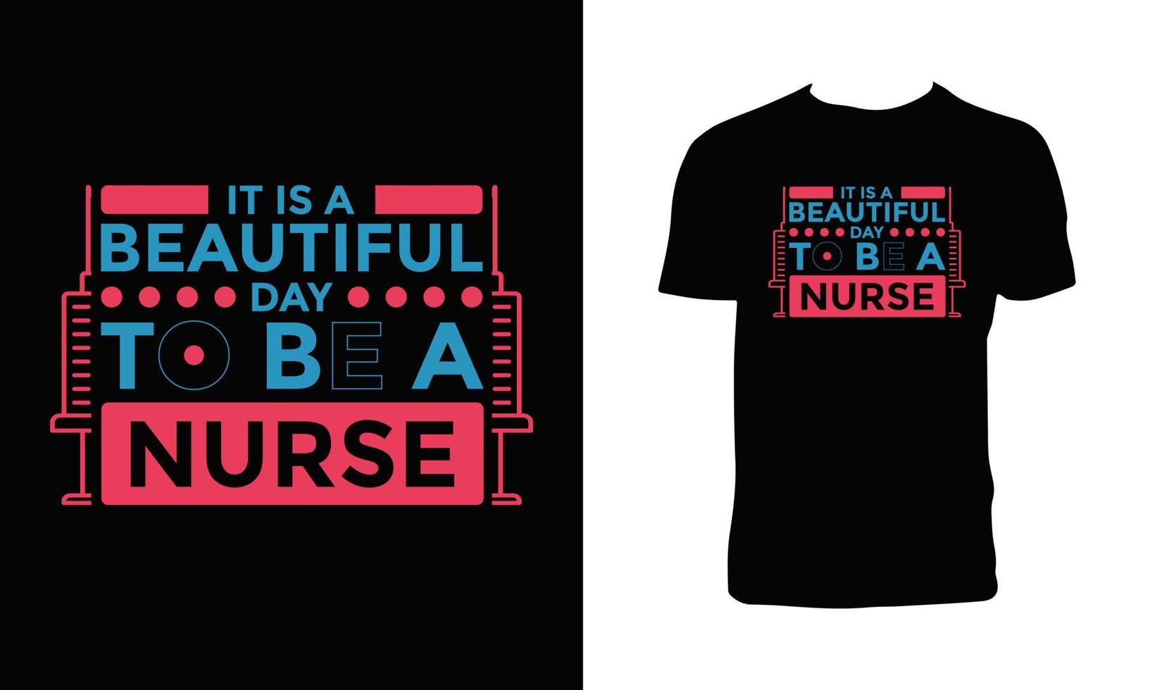 Nurse T Shirt And Apparel Design. vector