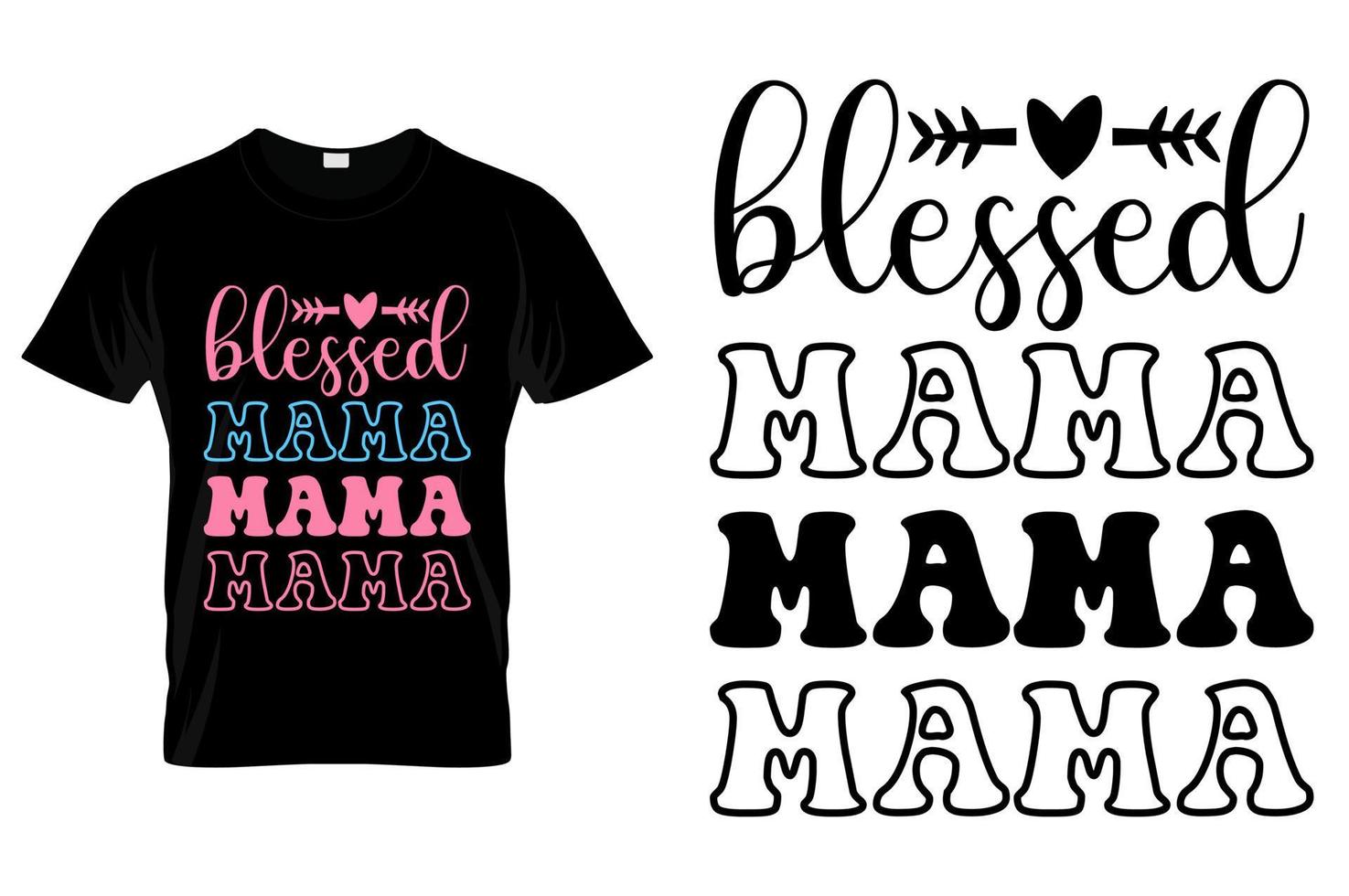 Typography Mom T-Shirt Design Vector Mother Day Quotes