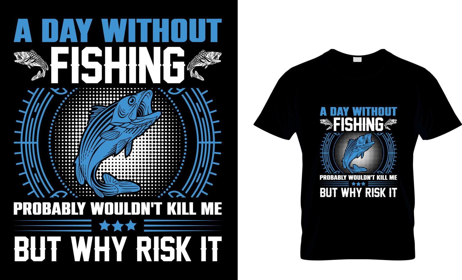 a day without fishing vector