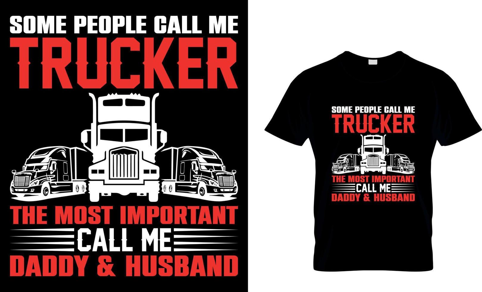 some people call me trucker vector