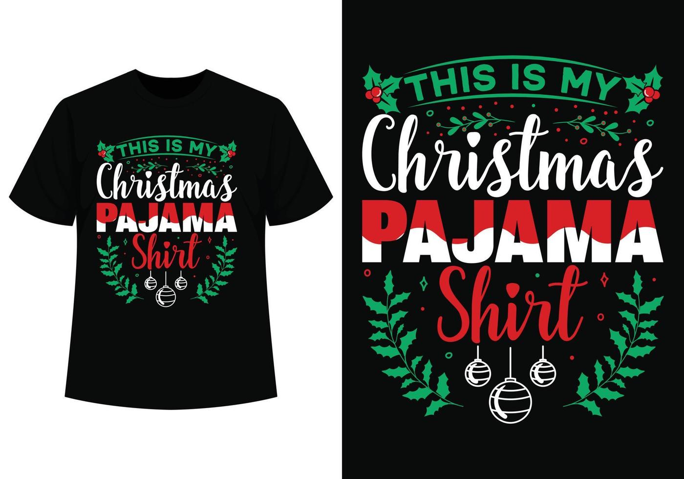 Christmas pajama shirt for christmas day vector