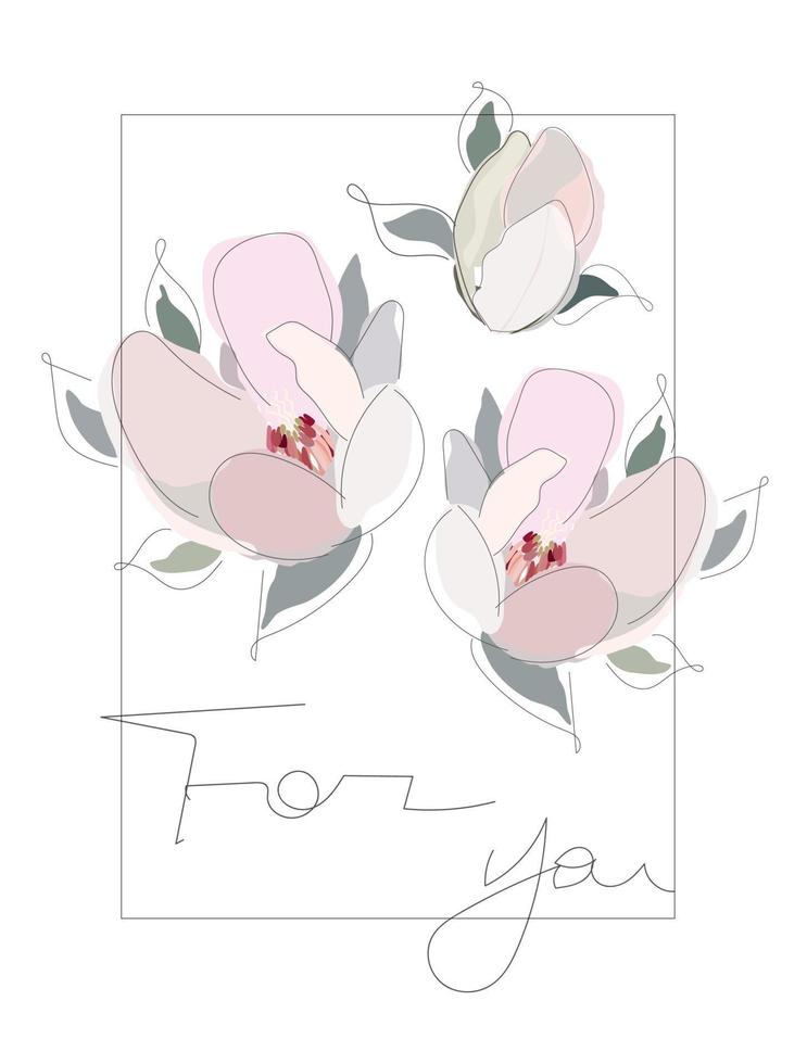 Vector hand-drawing  illustration card with  magnolia flowers and text For you