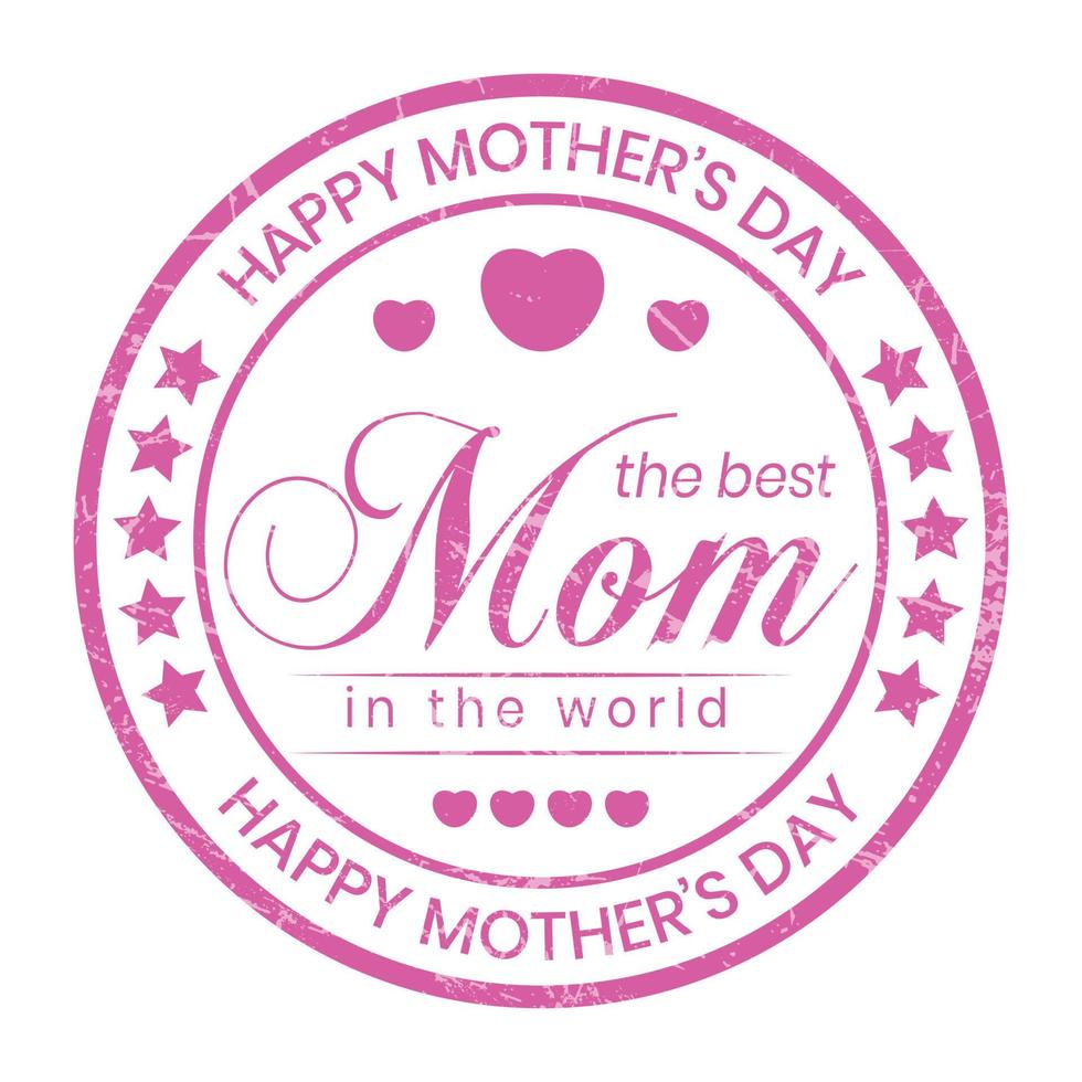 Happy Mothers Day Badge, Cards, Seal, Stamp, Label, Sticker, Symbol Vector Illustration With Grunge Effect