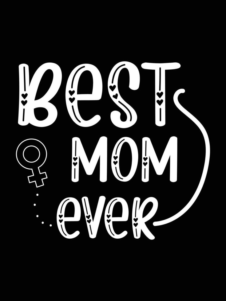 Mother's Day lettering quote Happy mom shirt vector typography mommy loves t-shirt design