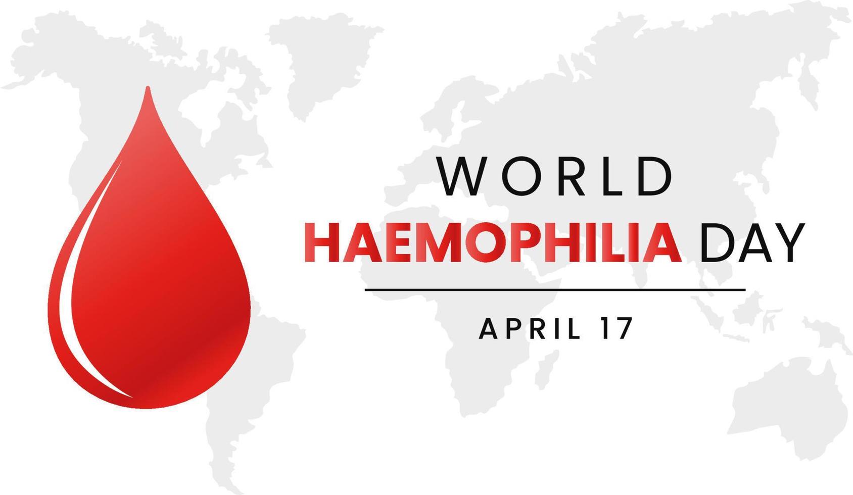 World Haemophilia Day on April 17. Hemophilia awareness day. Health awareness vector template for banner, card, poster, background.