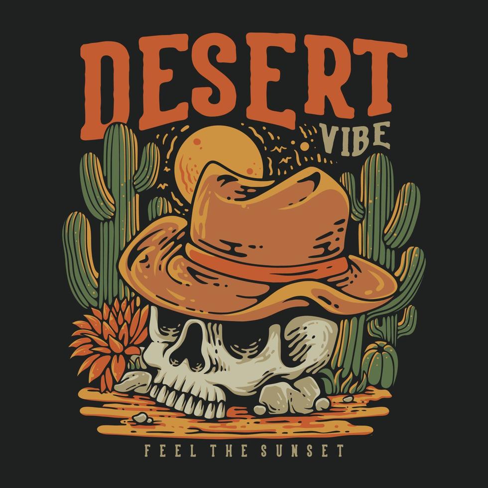 T Shirt Design Desert Vibes Feel The Sunset With Skull Wearing a Cowboy Hat Vintage Illustration vector