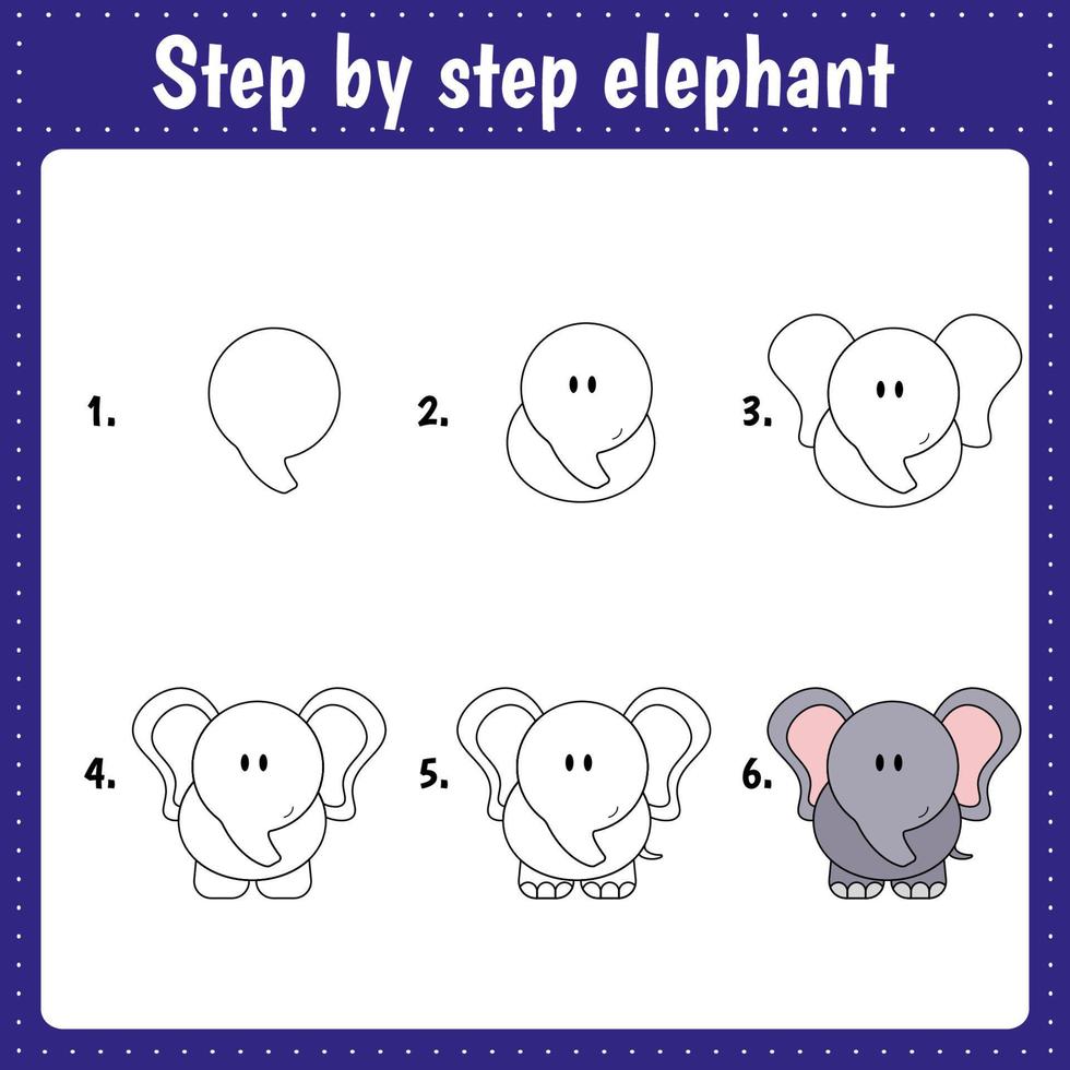 Drawing lesson for children.  Drawing tutorial with elephant  Step by step repeats the picture. Kids activity art page for book. Vector illustration.