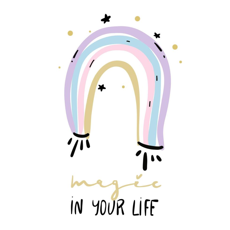 Hand drawing rainbow illustration vector with slogan. Vector illustration design for fashion fabrics, textile graphics, prints.