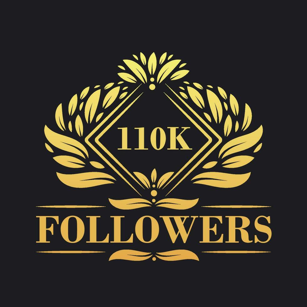 110K Followers celebration design. Luxurious 110K Followers logo for social media followers vector