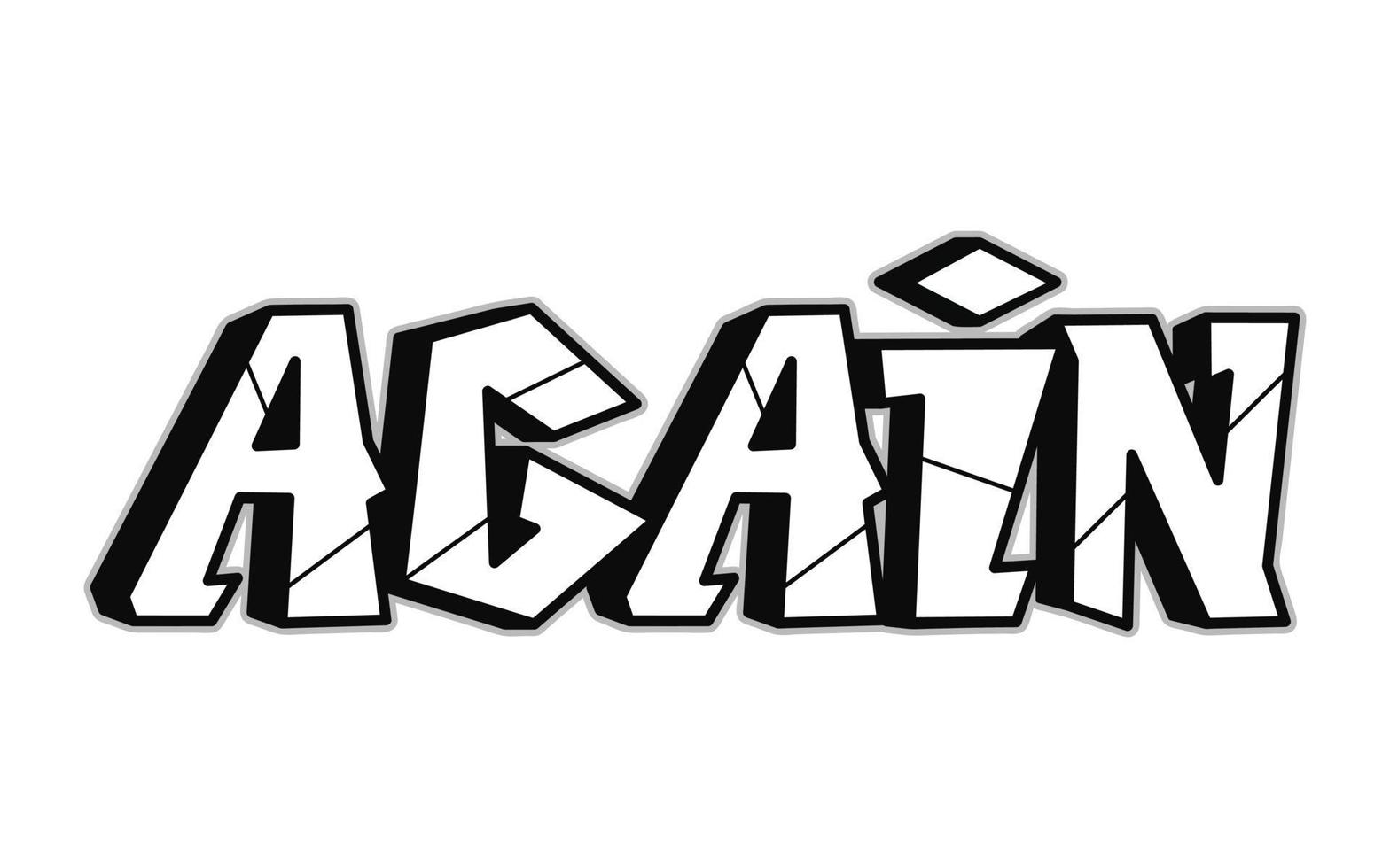 Again word trippy psychedelic graffiti style letters. Vector hand drawn doodle cartoon logo Again illustration. Funny cool trippy letters, fashion, graffiti style print for t-shirt, poster concept