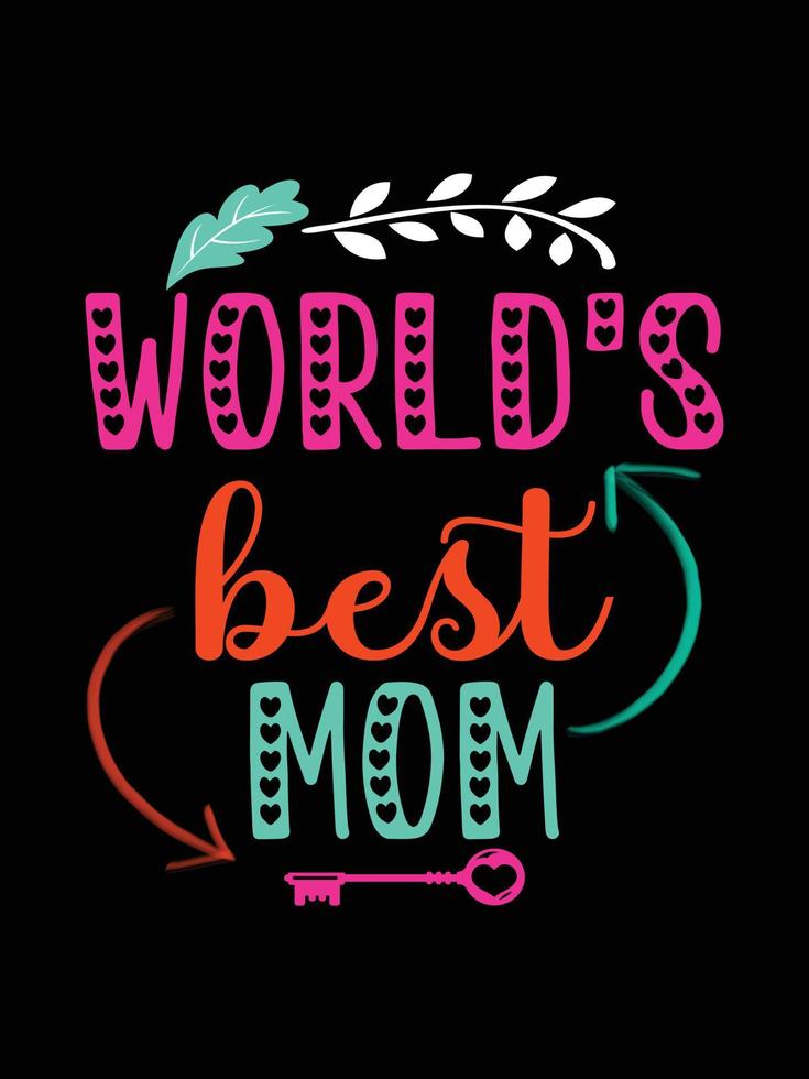 Colorful lettering mothers Day quote Happy mom shirt vector typography mommy loves t-shirt design