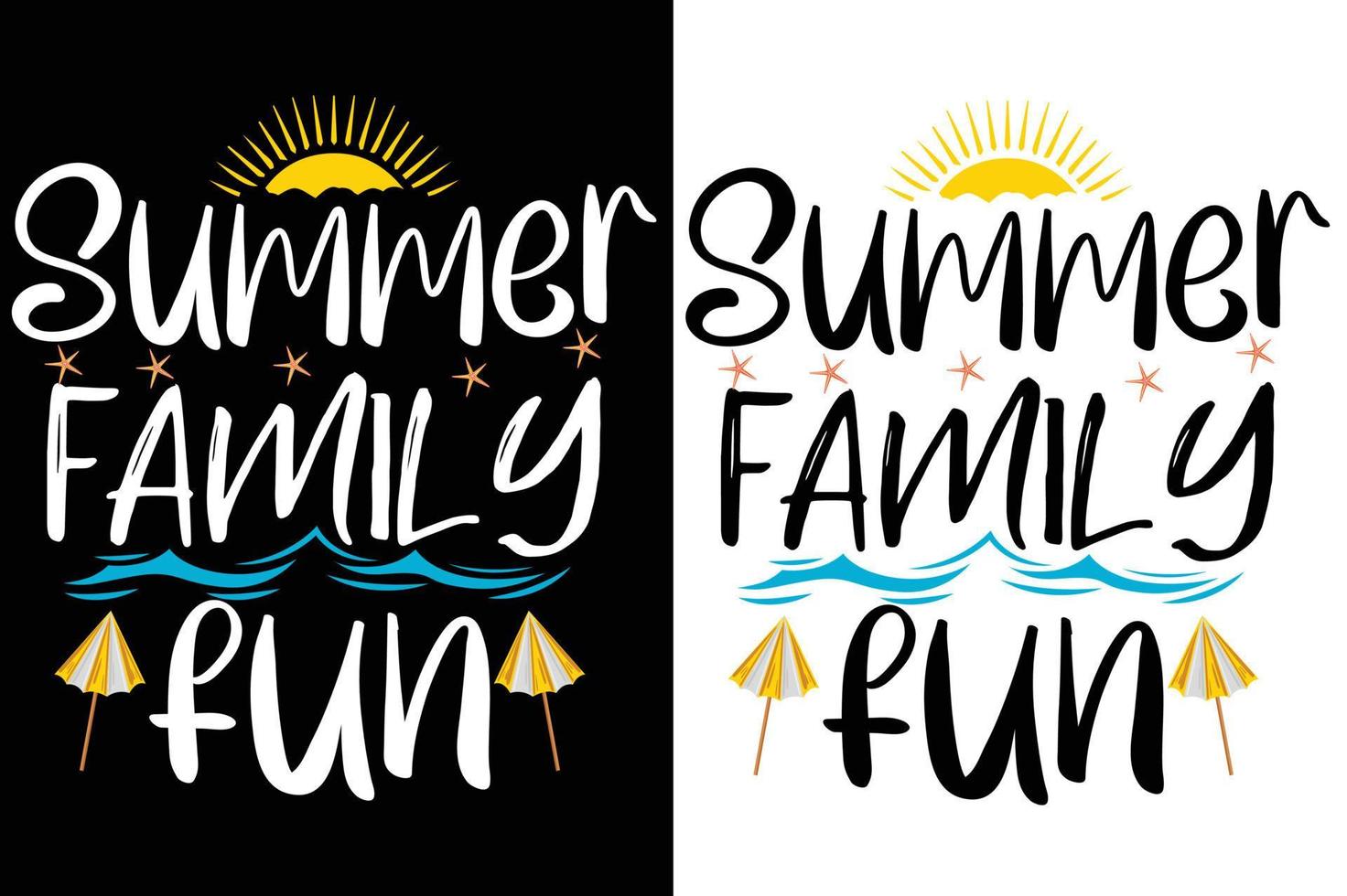 Summer family fun t shirt, Summer Typography T Shirt Design vector