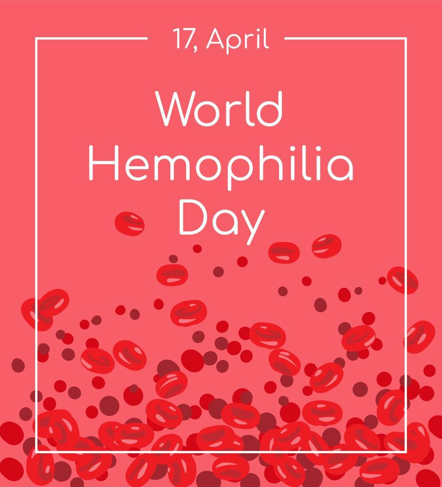 World Hemophilia Day design template, April 17, card, background. Vector