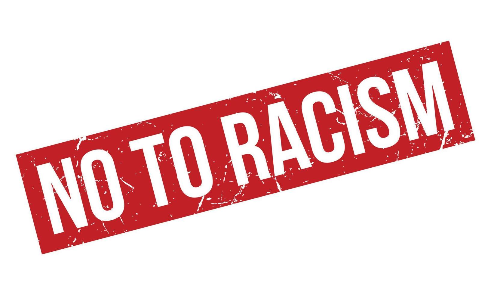 No to Racism Rubber Grunge Stamp Seal Vector Illustration