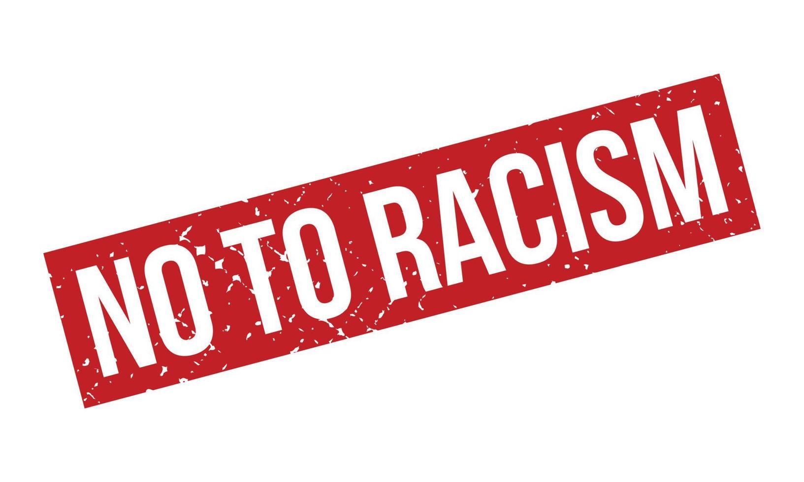 No to Racism Rubber Grunge Stamp Seal Vector Illustration