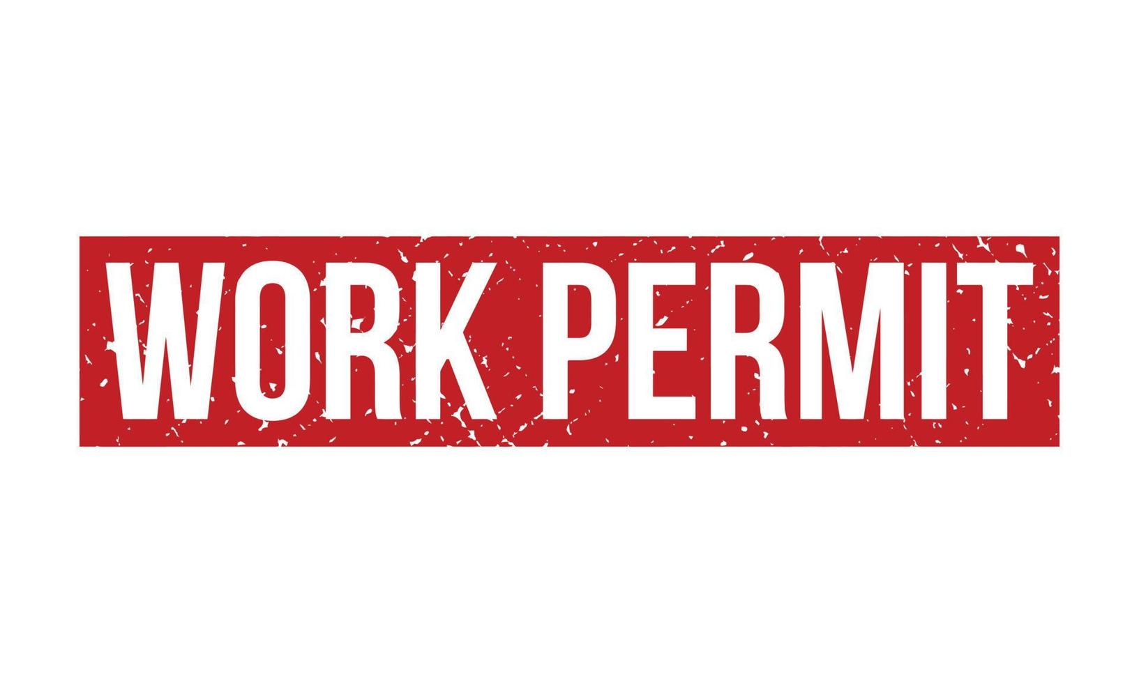 Work Permit Rubber Stamp. Red Work Permit Rubber Grunge Stamp Seal Vector Illustration - Vector