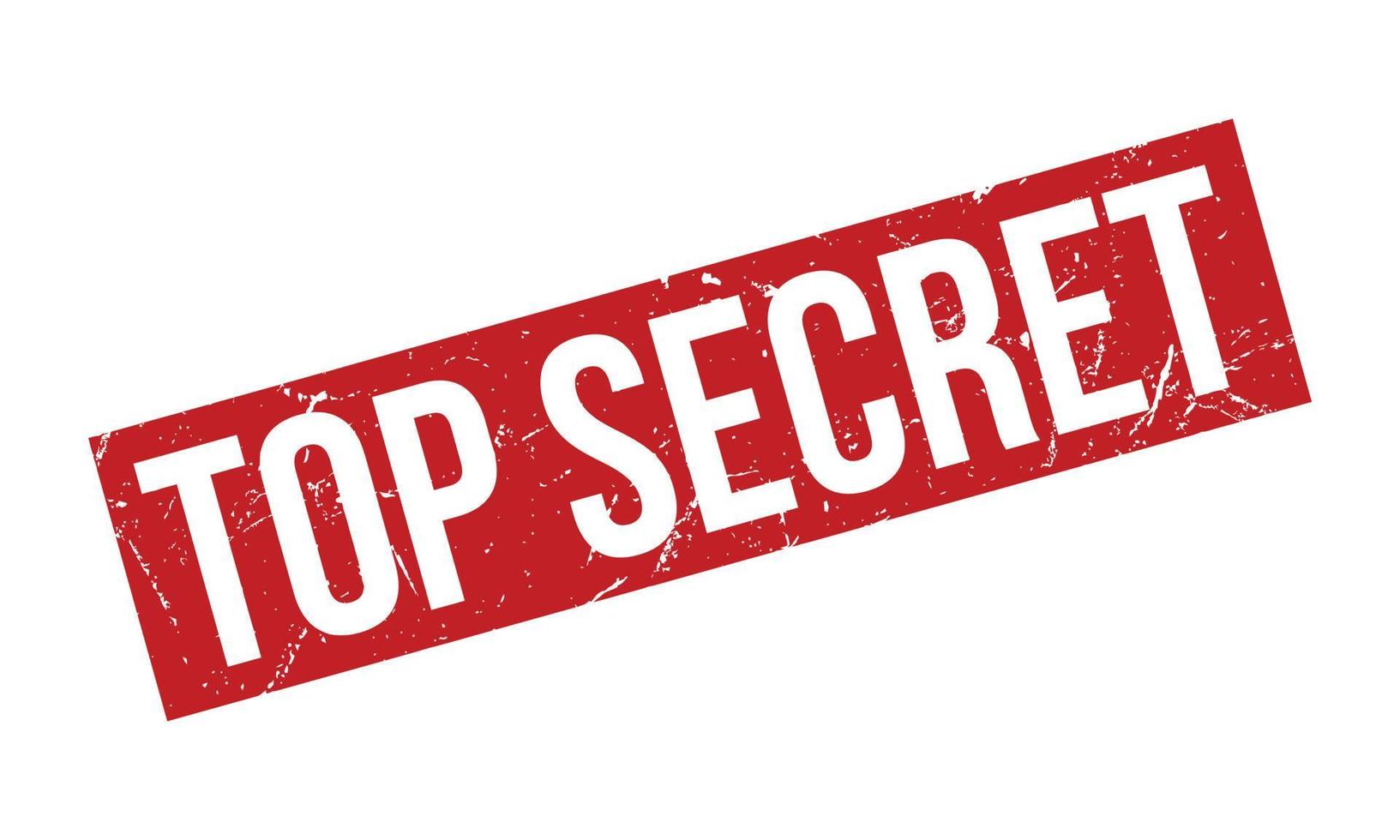 Top Secret Rubber Stamp. Red Top Secret Rubber Grunge Stamp Seal Vector Illustration - Vector