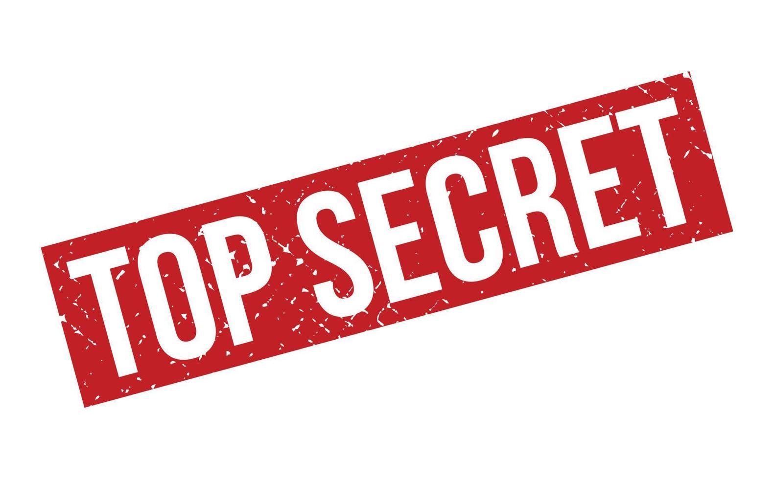 Top Secret Rubber Stamp. Red Top Secret Rubber Grunge Stamp Seal Vector Illustration - Vector