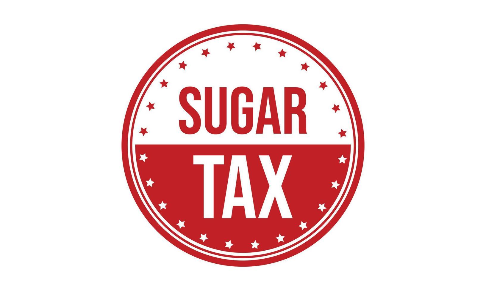 Sugar Tax Rubber Grunge Stamp Seal Stock Vector