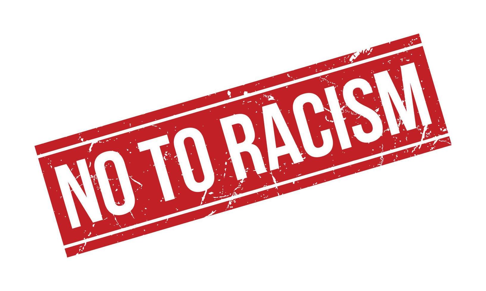 No to Racism Rubber Grunge Stamp Seal Vector Illustration