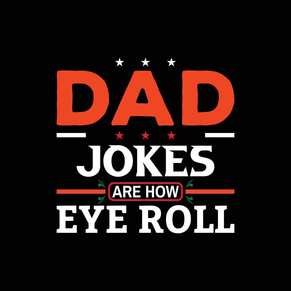The Best New Father's Day T-shirt Vector Design