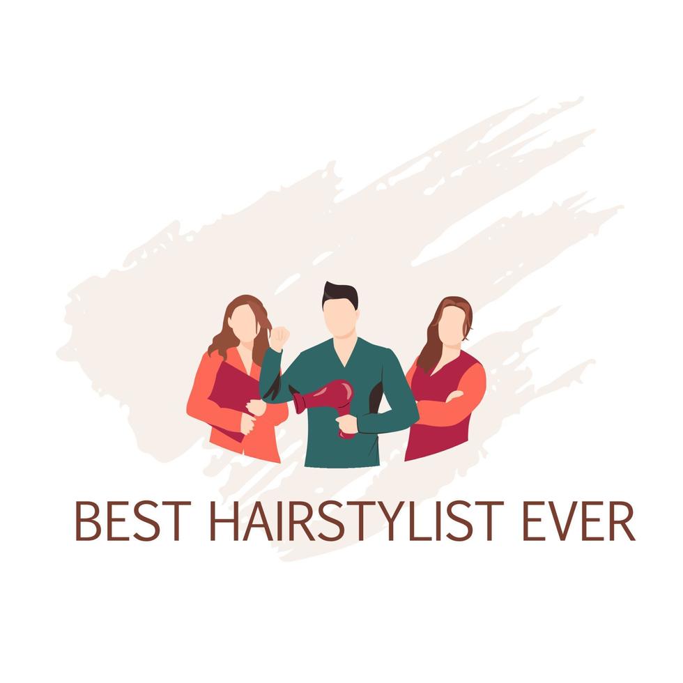 Man and women working in hair salon. Cartoon hairstylists ,flat vector illustration. Hairstylist Mental Health Awareness Day. Lettering poster. Best Hairstylist ever.