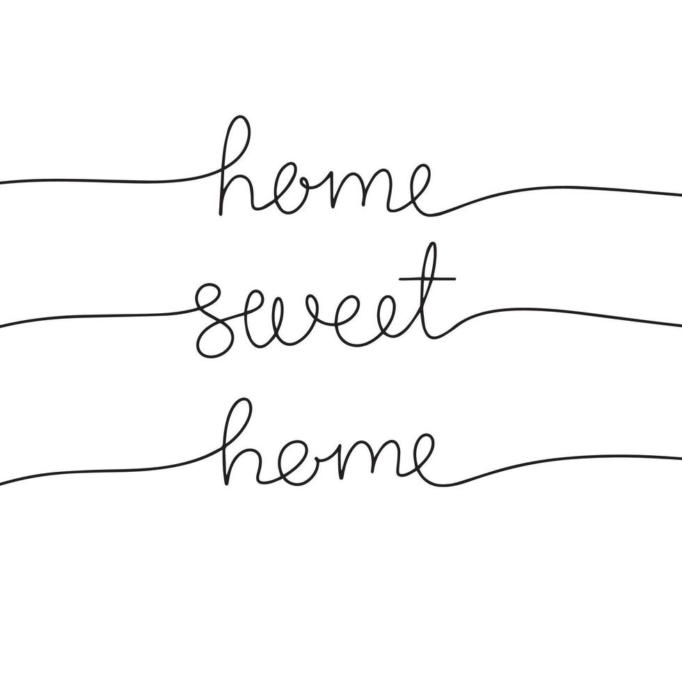 Home sweet home one line continuous. Line art handwriting vector illustration. Square composition.