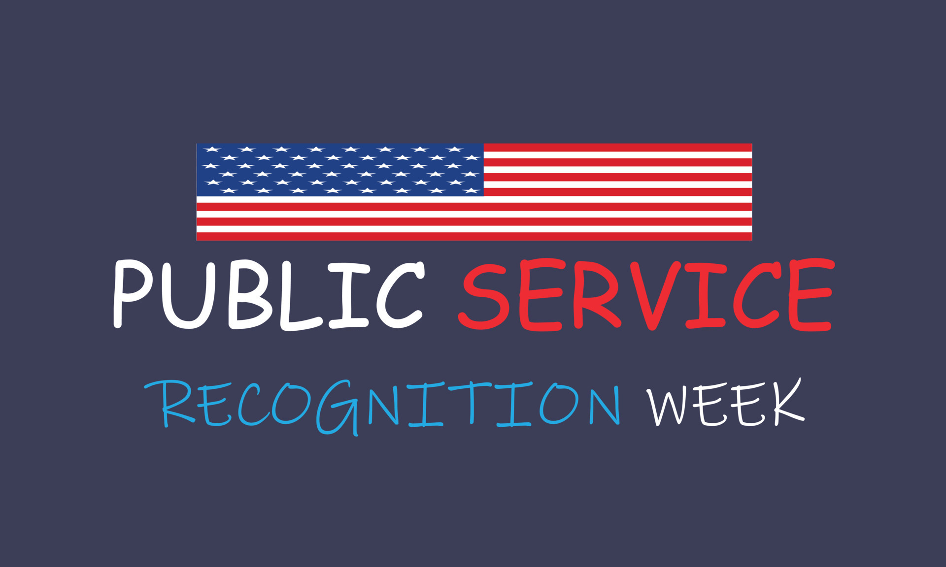 Public Service Recognition Week May. Template for background, banner