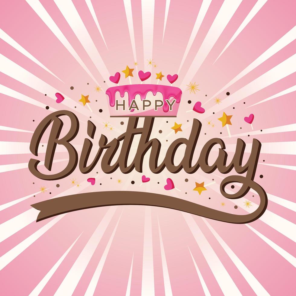 Happy Birthday Typography Or Greeting Card Design Vector Illustration