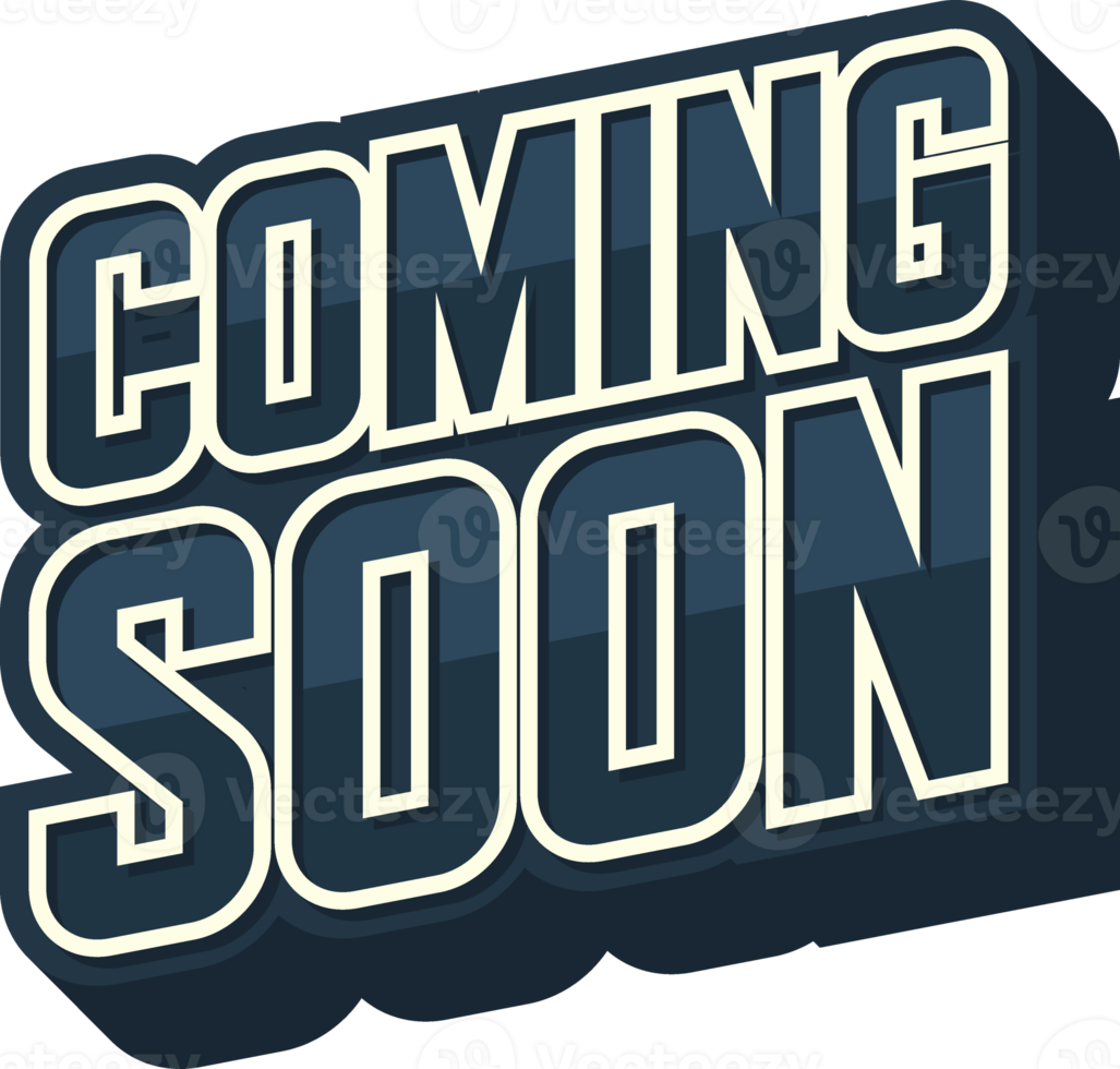 Coming Soon. Text Comic Speech Bubble Illustration png