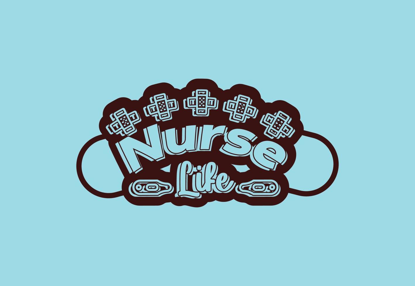 Nurse life t shirt and sticker design template vector