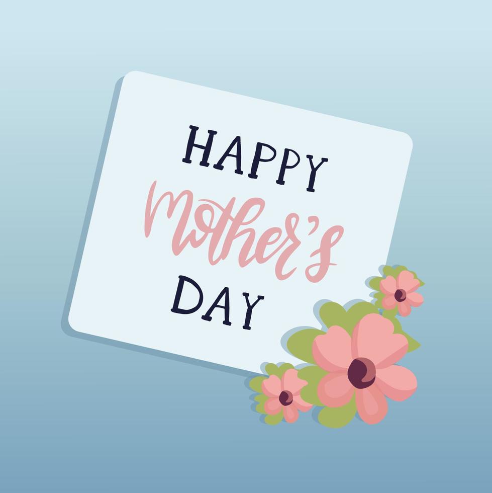 Happy mother s day card. Hand drawn lettering with flowers. Greeting card template, cute vector illustration