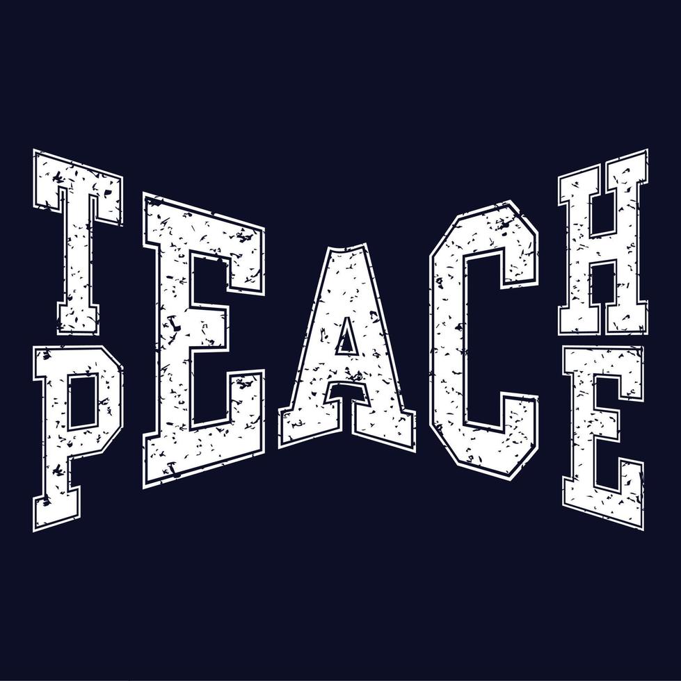 Teach Peace Typography vector