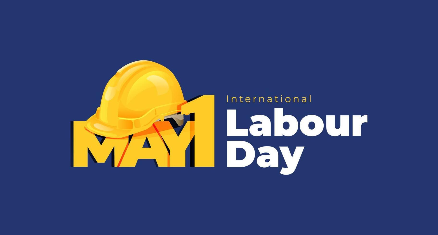 International labour Day May 1 Banner With Safety Helmet Illustration Concept vector