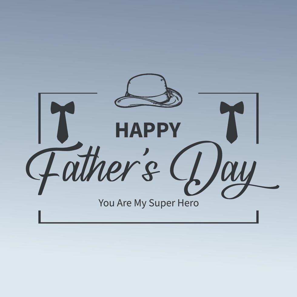 Happy father's day greeting card vector