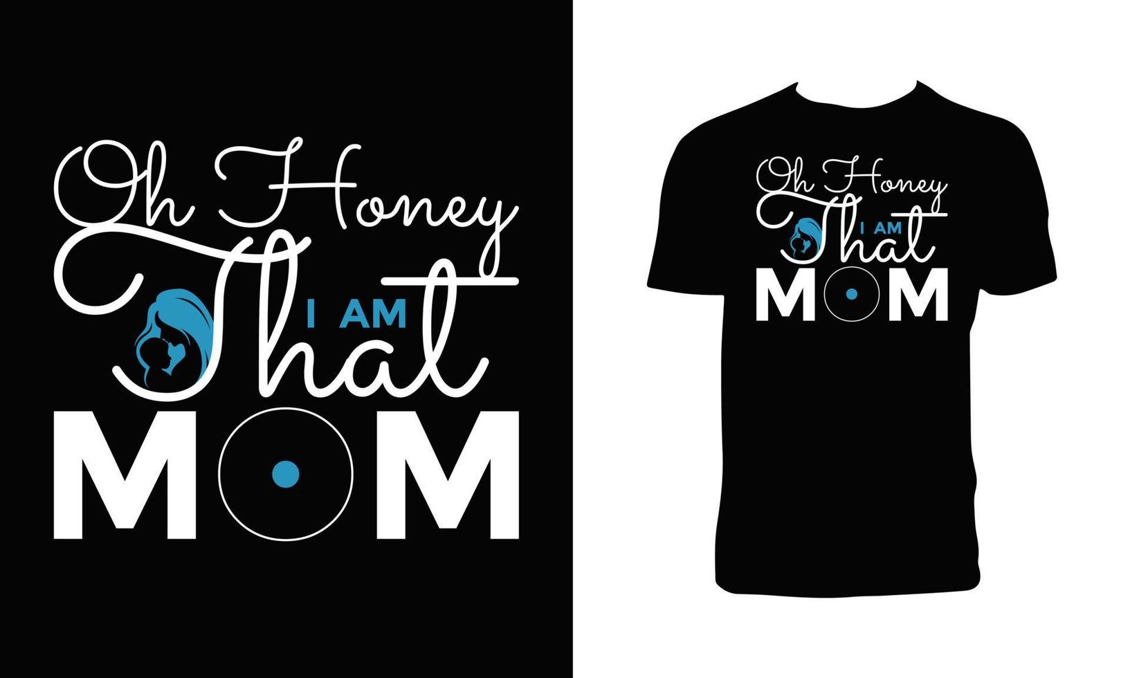 Creative Mom T Shirt Design. vector