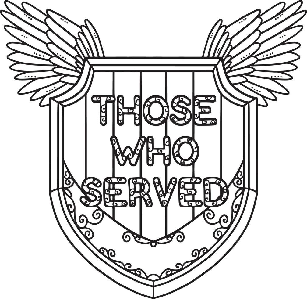 For Those Who Served Badge with Wings Isolated vector