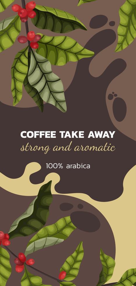 Vector illustration concept of advertising coffee with branches and berries of coffee tree in cartoon style. Take away coffee vertical banner or brochure on brown background