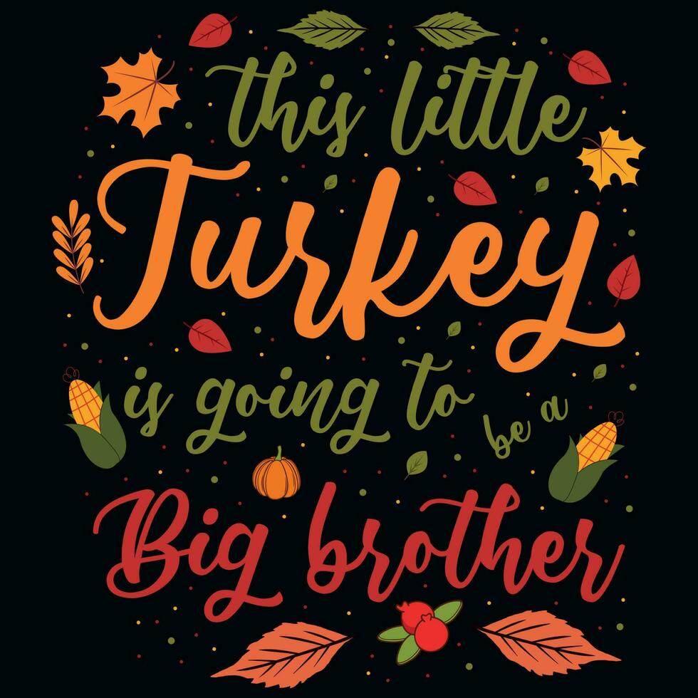 Thanksgiving typography tshirt design vector