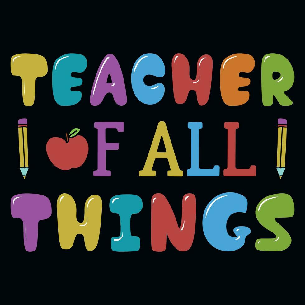 Elementary school teaching typography tshirt design vector