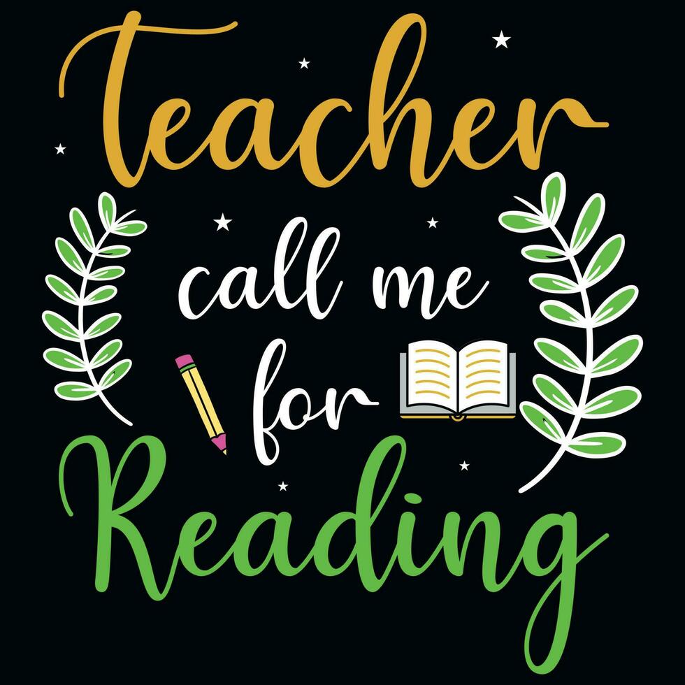 Elementary school teaching typography tshirt design vector