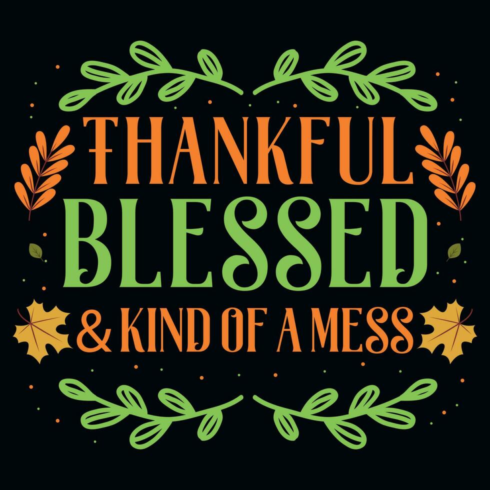 Thanksgiving typography tshirt design vector