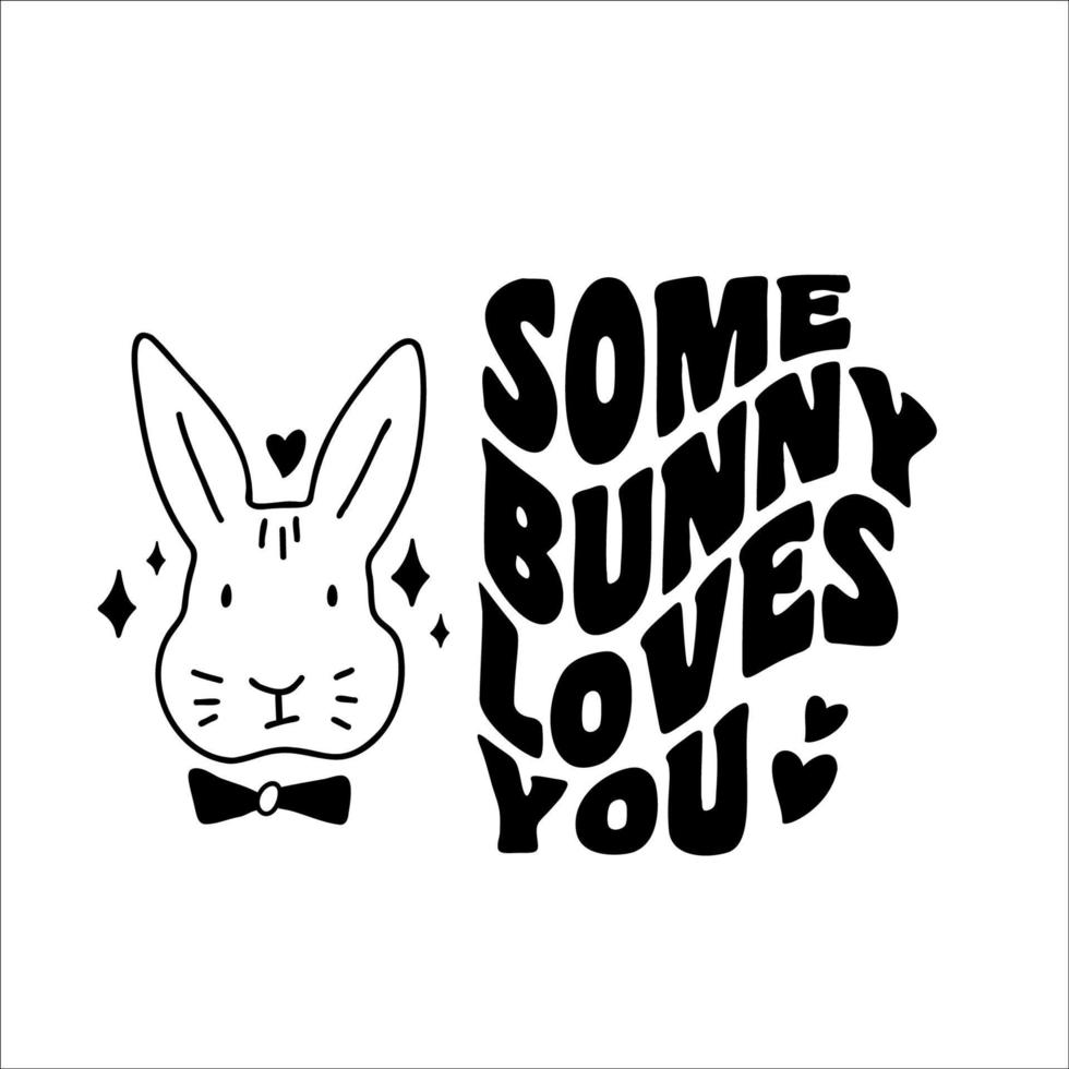 Some bunny loves you SVG Cut File Design in retro style for Cricut and Silhouette. vector